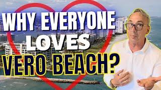 Top 5 Reasons We Moved To Vero Beach Florida!