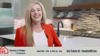 2021 Parade of Homes! Get Tickets Today