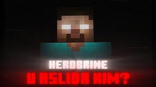 HEROBRINE - U ASLIDA YAXSHIMI? BARCHA XAQIQATLAR OCHILDI! ● O'LGAN HEROBRINE ● MINECRAFT TAHLIL