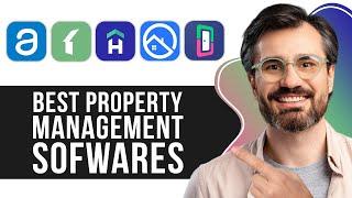 Best Property Management Sofwares in 2025 (For Landlords & Property Managers)