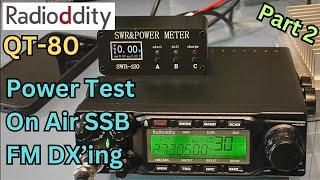 Radioddity QT80 Must be the best FREEBAND CB radio in the world.   Part 2