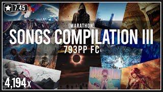 osu! | Songs Compilation III 793pp FC | Umbre