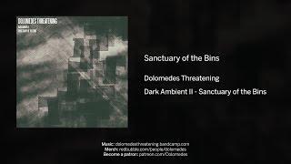 Dolomedes Threatening - Sanctuary of the Bins - (Official Music)