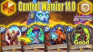 Best Control Warrior 11.0 Deck To Craft After Nerfs Patch At The Great Dark Beyond | Hearthstone