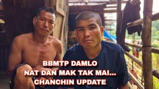 BBMTP  Damlo nat dan mak tak mai chanchin kan rawn update  leh e...