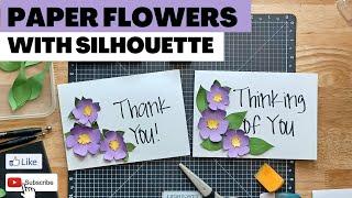 Easily Create a Paper Flower Card with the Silhouette