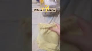 Rotina de banho