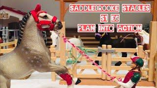 Saddlebrooke Stables S1 E6 -Plan Into Action- |Schleich Horse Series|