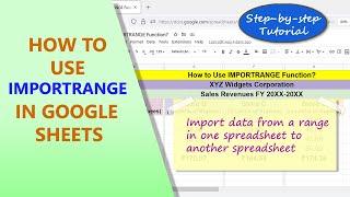 Google Sheets | IMPORTRANGE | Function | Import Data from Range | Example | Spreadsheet Tutorial