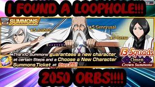 LUCKIEST SUMMONS EVER? NEW LOOPHOLE? 13 SQUADS OMEN SUMMONS 2050 ORBS! BLEACH BRAVE SOULS!!