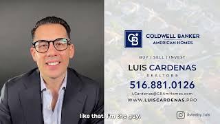 Meet the best Real Estate Agent In Long Island NY. Luis Cardenas Coldwell Banker.