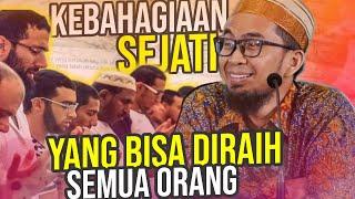 WAJIB Nonton! Inilah KEBAHAGIAAN SEJATI Menurut Ustadz Adi Hidayat LC MA