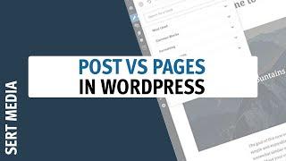 WordPress What is the Difference Between Posts VS Pages