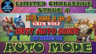 Grim Wolf Limited Challenge Stage 4 | Bloodlust Stage 4 (Best Auto Guide) Source of Creation Part 1