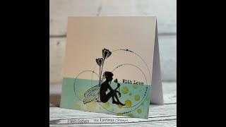 'From me to you' A Lavinia Stamps Tutorial by Eileen Godwin