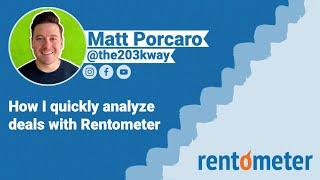 Quickly Analyze Real Estate Deals | Matt Porcaro | Rentometer Testimonial