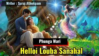 HELLOI LOUBA SANAHAL || Phunga Wari