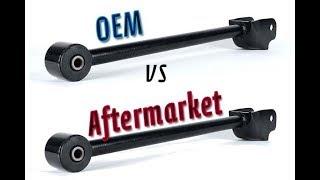 Let's Talk about OEM vs Aftermarket Parts