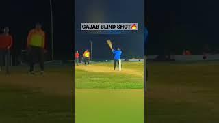 GAJAB BLIND SHOT#shorts#viral#trending#cricket#tenniscricket#mrmalayabdkofficial