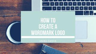 How to create a Word mark logo in canva