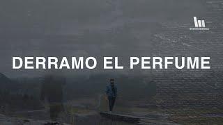 Derramo el Perfume - Montesanto, Averly Morillo