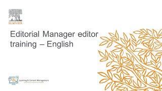 Editorial Manager editor training – English