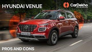 Hyundai Venue 2019 Pros and Cons, Should You Buy One? | CarDekho.com