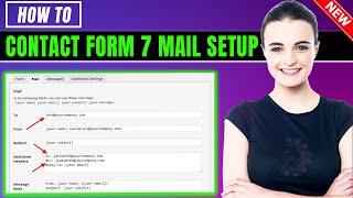 Contact Form 7 Mail Setup 2025 | How to Create Form & eMail Configure in Contact Form 7