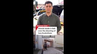 Arrestss made in Bali shooting