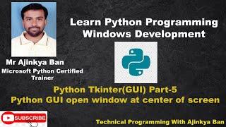 How to open window at center of the screen using python tkinter-part 5