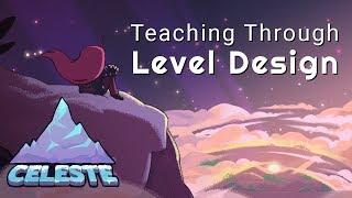 How Celeste Teaches Through Its Level Design