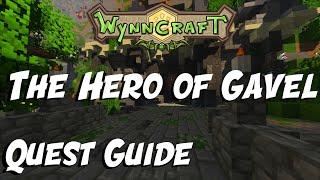 The Hero of Gavel - Quest Guide - [Both versions + Secret] | Wynncraft