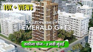 Sold Out Emerald Prime Project in Taloja Ph - 2, Navi Mumbai | Mirza Properties | +91 9967929897