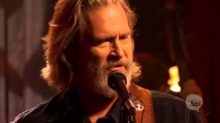 Jeff Bridges - Fallin' and Flyin'[Live]