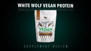 White Wolf Nutrition Vegan Protein Blend Review