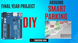 Arduino UNO smart parking | IR + LCD | Final year project