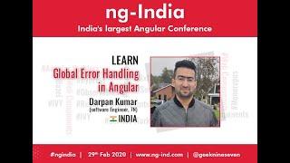 ng-India 2020 | Global Error Handling in Angular by Darpan Kumar
