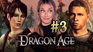 WHO IS THE WITCH OF THE WILDS?! | Dragon Age Origins Gameplay | First Playthrough | Part 3