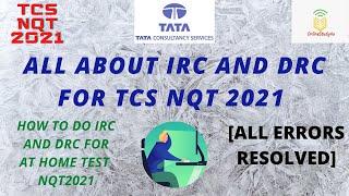 How to do IRC and DRC for TCS NQT 2021 | System check for TCS NQT 2021