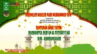  LIVE PERINGATAN MAULID NABI SAW  / DS.PAREAN ILIR KARANG BARU