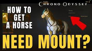 Chrono Odyssey - HOW TO GET A MOUNT? - 2 Ways To Get A Horse!! Closed Beta! - New MMORPG PC/PS5/XBOX