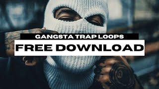 ROYALTY FREE GANGSTA TRAP LOOP KIT/SAMPLE PACK 2025
