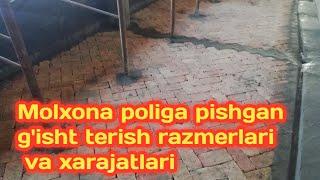 Молхона полига пишган гишт териш Molxona poliga pishgan g'isht terish