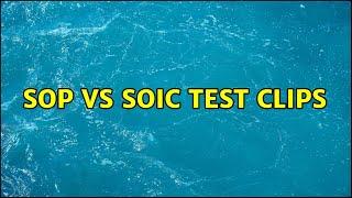 SOP vs SOIC test clips (2 Solutions!!)