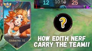 EDITH NERF AGAIN? USE THIS SPELL AND EMBLEM TO CARRY THE TEAM!