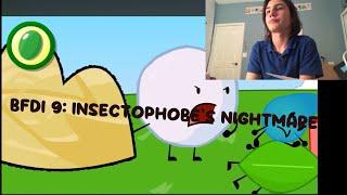 Reacting to BFDI 9: Insectophobe’s Nightmare (S1 EP 9)!