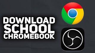 How To Download OBS Studio on Chromebook | 2023 Easy