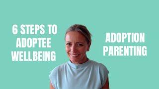 6 important considerations for adoptive parents | Therapeutic adoption parenting | Research findings