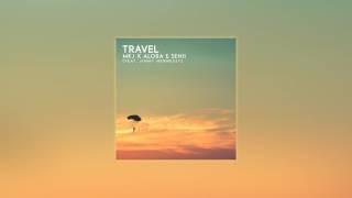 MKJ x Alora & Senii - Travel Ft. Jimmy Hennessy (Official Audio)