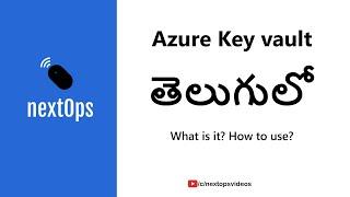 What is Azure KeyVault?